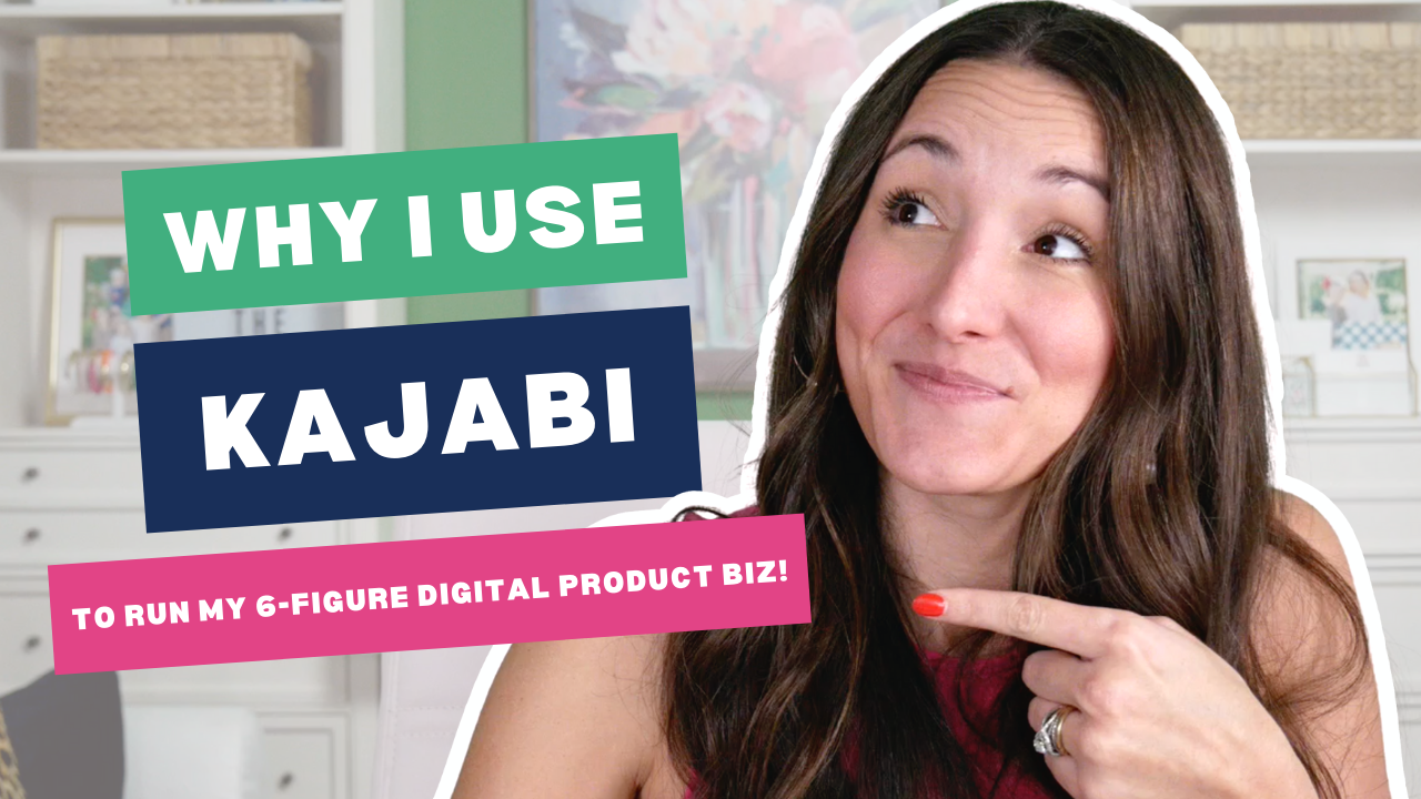 Why I use Kajabi to run my 6-figure digital product business